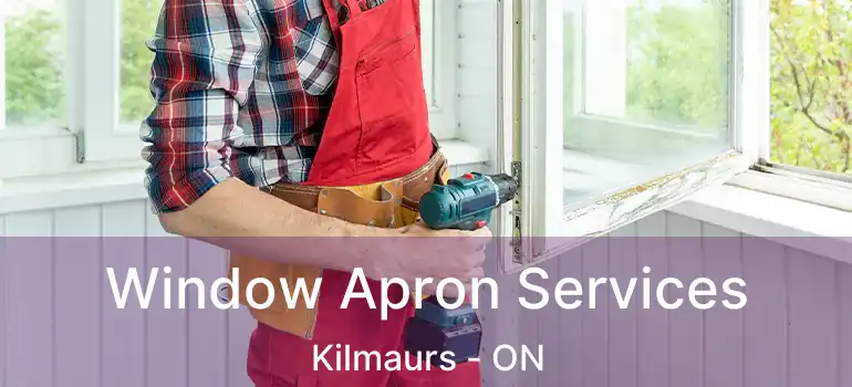  Window Apron Services Kilmaurs - ON