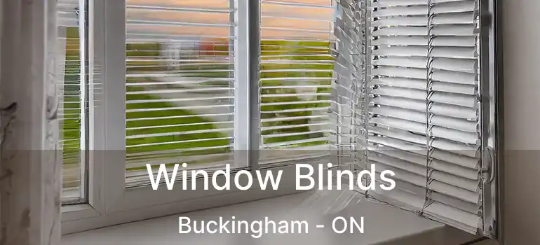  Window Blinds Buckingham - ON