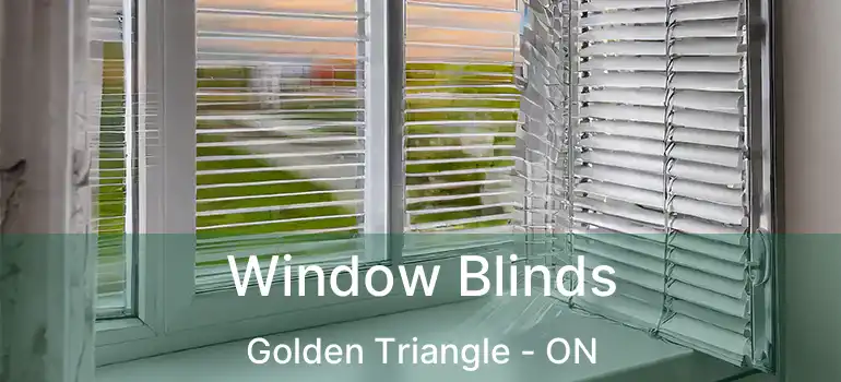  Window Blinds Golden Triangle - ON