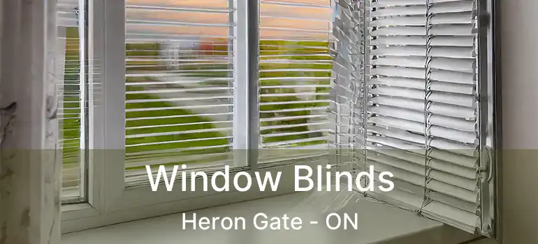  Window Blinds Heron Gate - ON