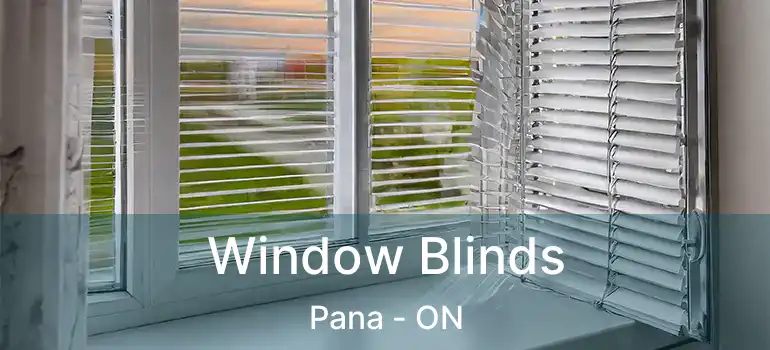  Window Blinds Pana - ON