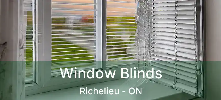  Window Blinds Richelieu - ON