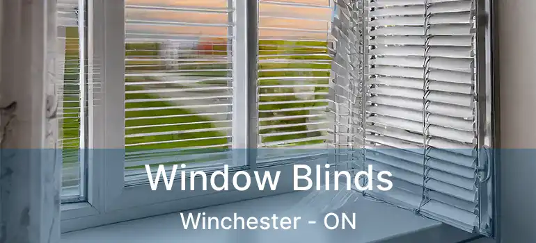  Window Blinds Winchester - ON