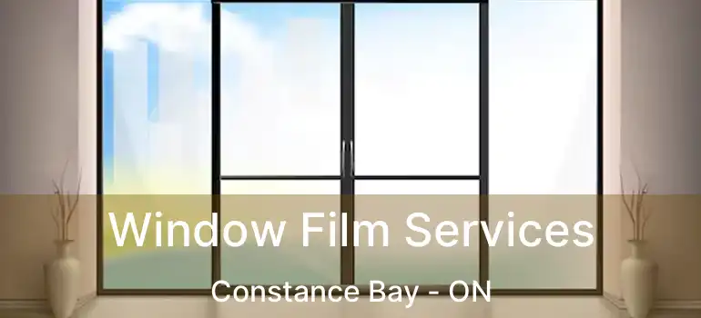  Window Film Services Constance Bay - ON