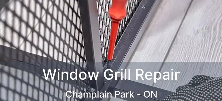  Window Grill Repair Champlain Park - ON