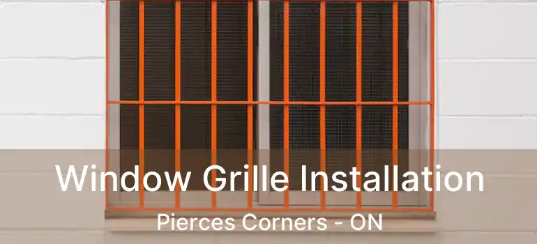  Window Grille Installation Pierces Corners - ON