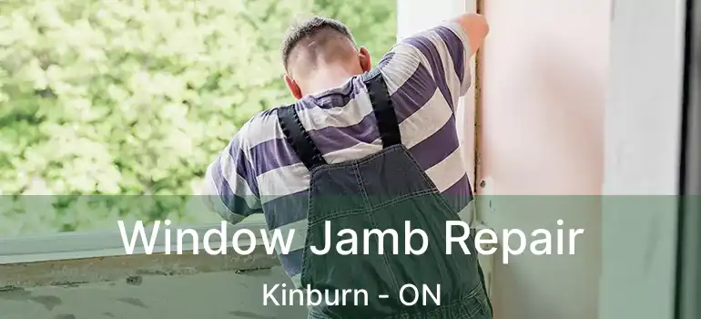  Window Jamb Repair Kinburn - ON