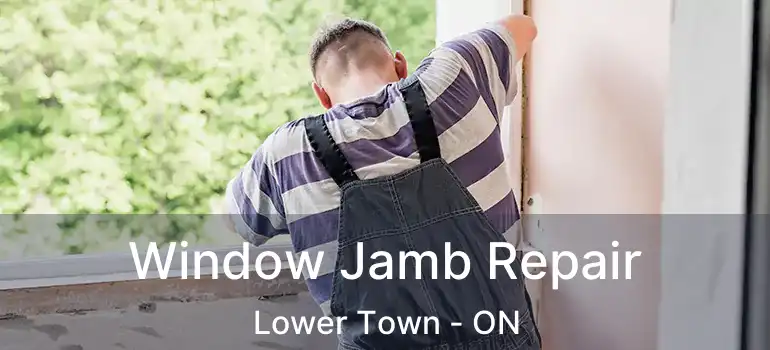  Window Jamb Repair Lower Town - ON