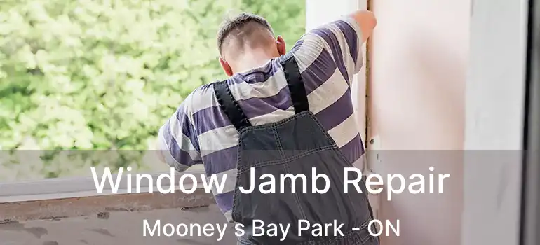  Window Jamb Repair Mooney s Bay Park - ON