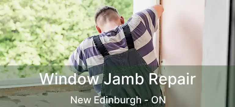  Window Jamb Repair New Edinburgh - ON