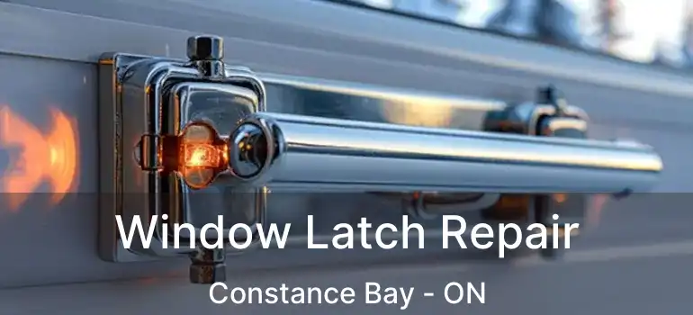  Window Latch Repair Constance Bay - ON