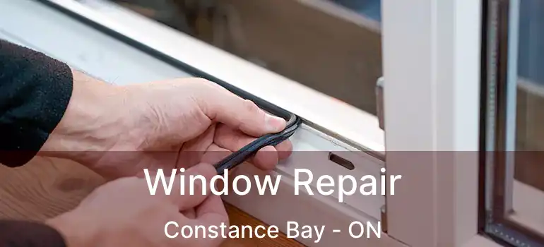  Window Repair Constance Bay - ON