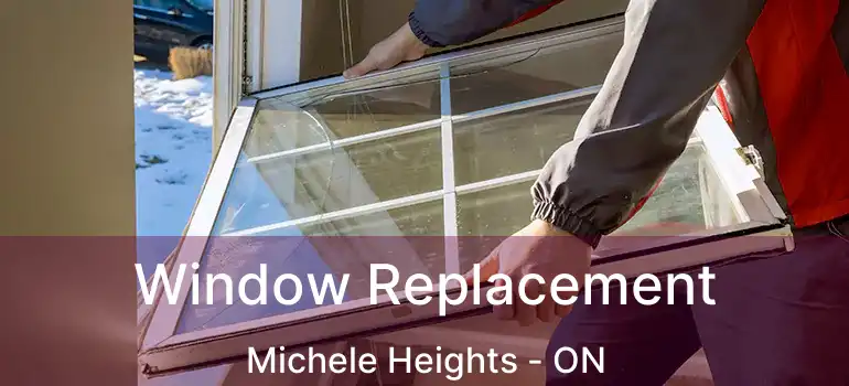  Window Replacement Michele Heights - ON