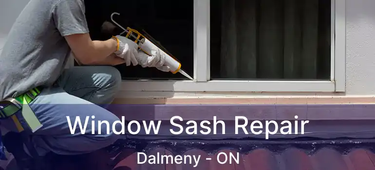  Window Sash Repair Dalmeny - ON