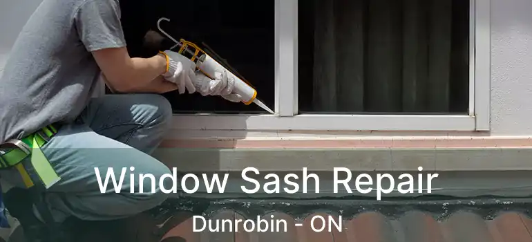  Window Sash Repair Dunrobin - ON