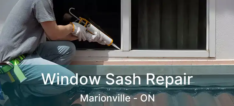  Window Sash Repair Marionville - ON