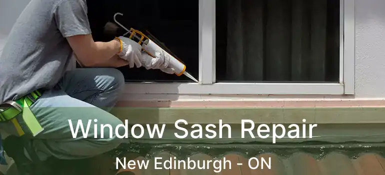  Window Sash Repair New Edinburgh - ON