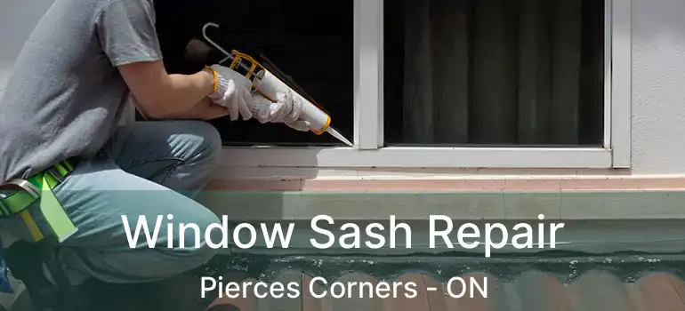  Window Sash Repair Pierces Corners - ON