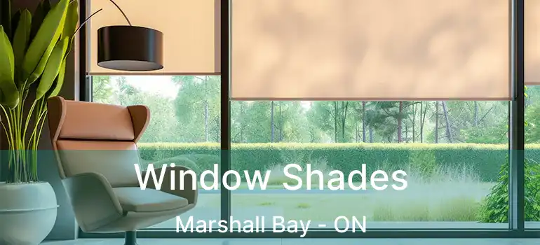  Window Shades Marshall Bay - ON