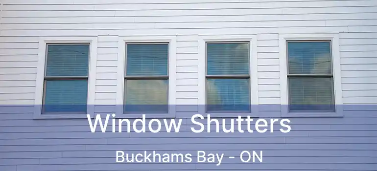  Window Shutters Buckhams Bay - ON