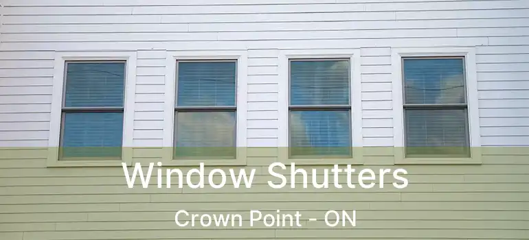  Window Shutters Crown Point - ON