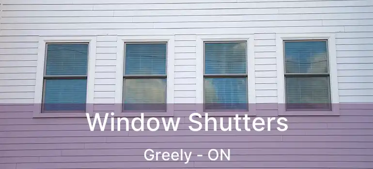  Window Shutters Greely - ON