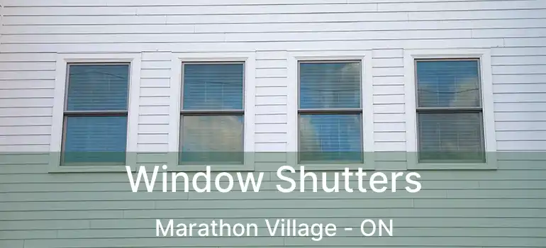  Window Shutters Marathon Village - ON