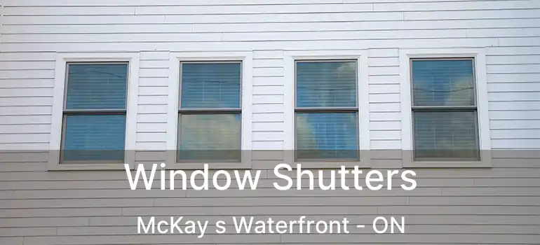  Window Shutters McKay s Waterfront - ON