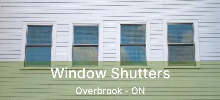  Window Shutters Overbrook - ON