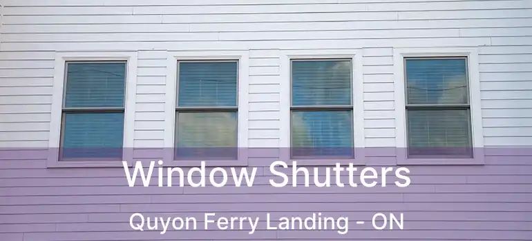  Window Shutters Quyon Ferry Landing - ON