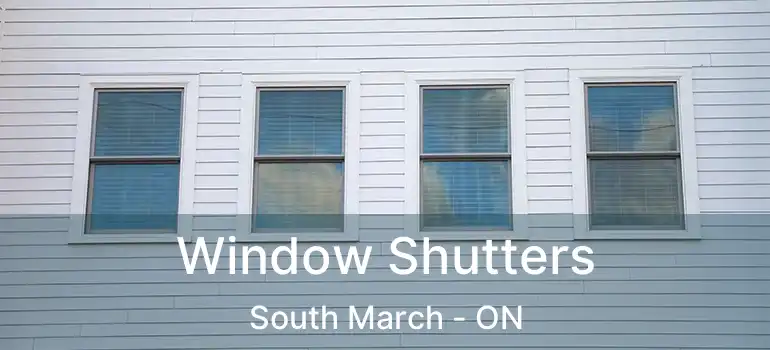  Window Shutters South March - ON