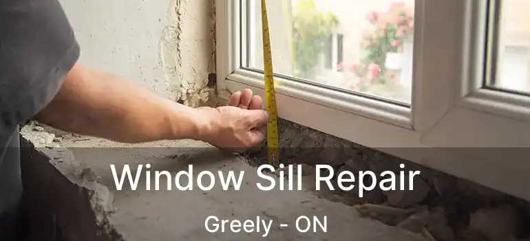  Window Sill Repair Greely - ON