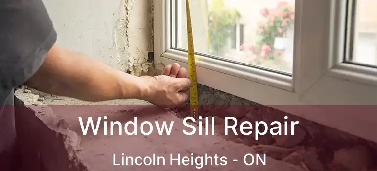  Window Sill Repair Lincoln Heights - ON