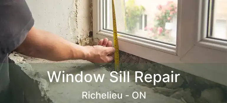  Window Sill Repair Richelieu - ON