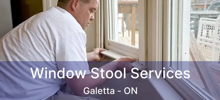  Window Stool Services Galetta - ON