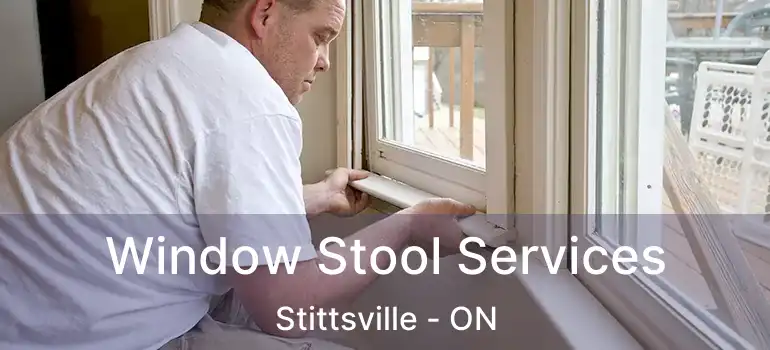  Window Stool Services Stittsville - ON