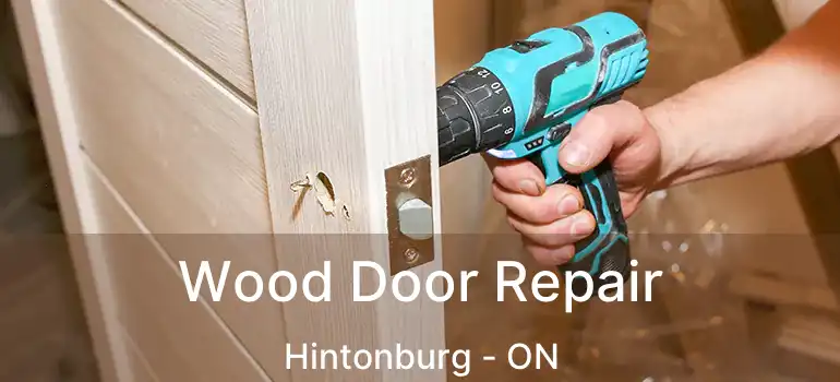  Wood Door Repair Hintonburg - ON