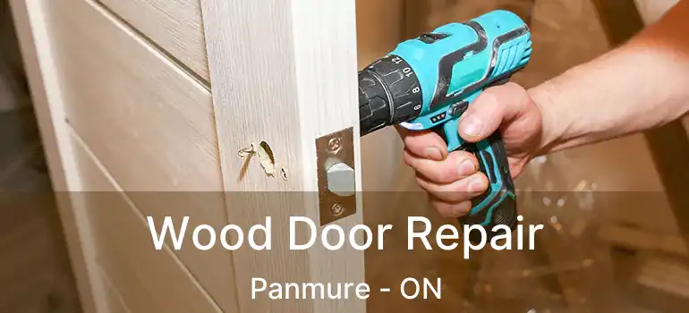  Wood Door Repair Panmure - ON