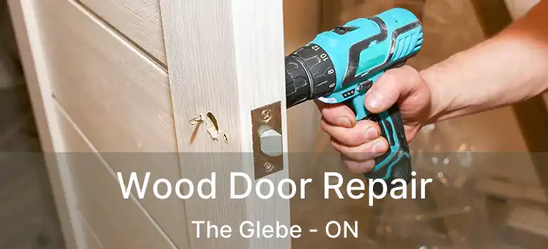  Wood Door Repair The Glebe - ON