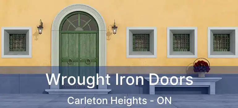  Wrought Iron Doors Carleton Heights - ON