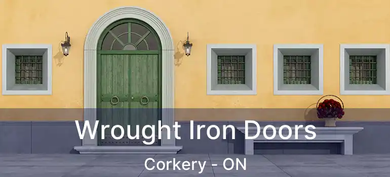  Wrought Iron Doors Corkery - ON