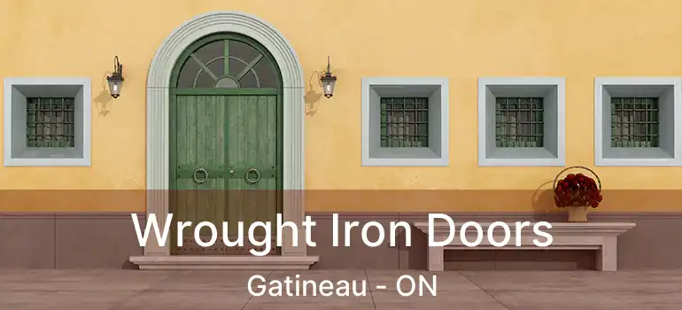  Wrought Iron Doors Gatineau - ON