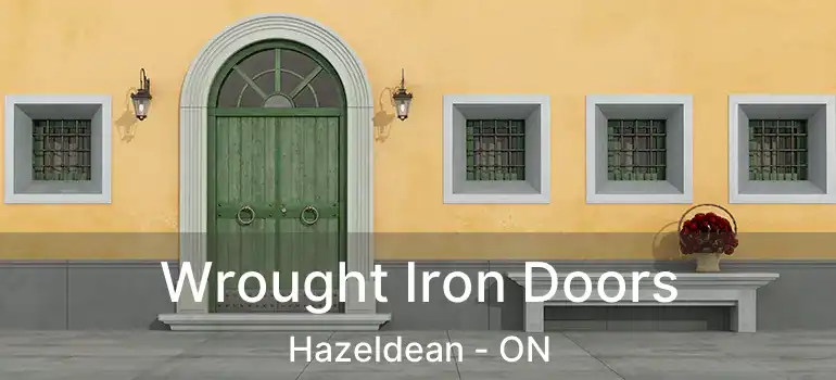  Wrought Iron Doors Hazeldean - ON