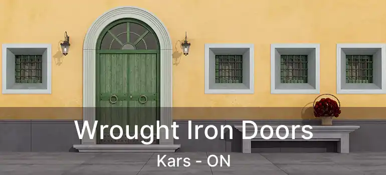  Wrought Iron Doors Kars - ON