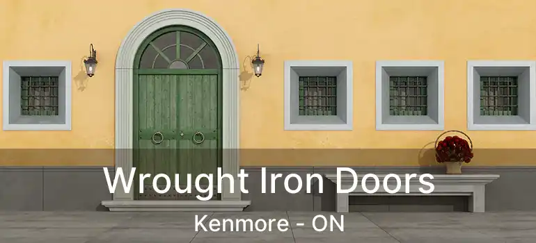  Wrought Iron Doors Kenmore - ON