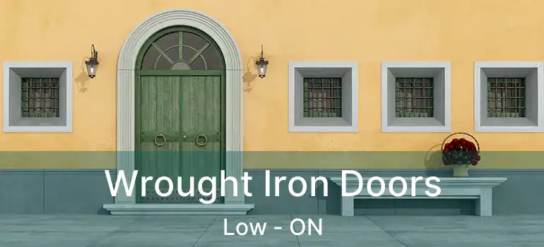  Wrought Iron Doors Low - ON