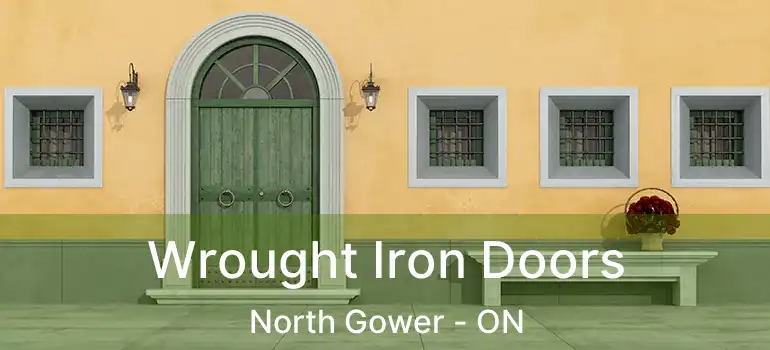  Wrought Iron Doors North Gower - ON