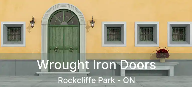  Wrought Iron Doors Rockcliffe Park - ON