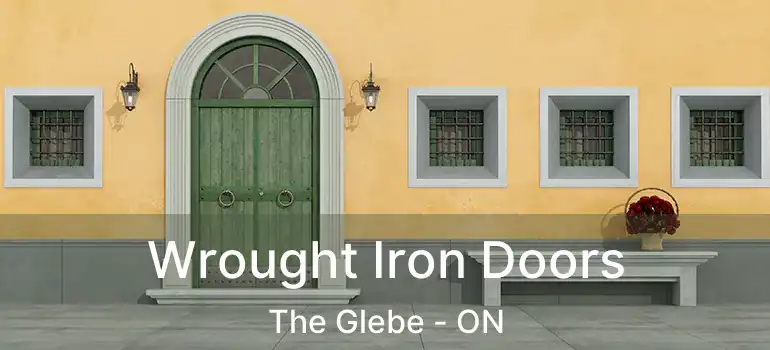  Wrought Iron Doors The Glebe - ON