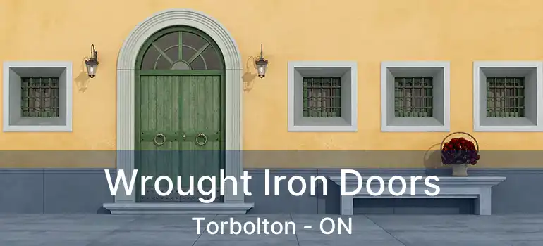  Wrought Iron Doors Torbolton - ON